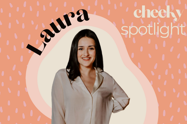 Cheeky Spotlight: Laura Burr